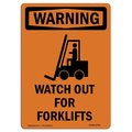 Signmission OSHA WARNING Sign, Watch Out For Forklifts, 5in X 3.5in Decal, 10PK, 3.5" W, 5" L, Portrait, PK10 OS-WS-D-35-V-13706-10PK